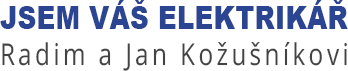 Jsem Váš elektrikář